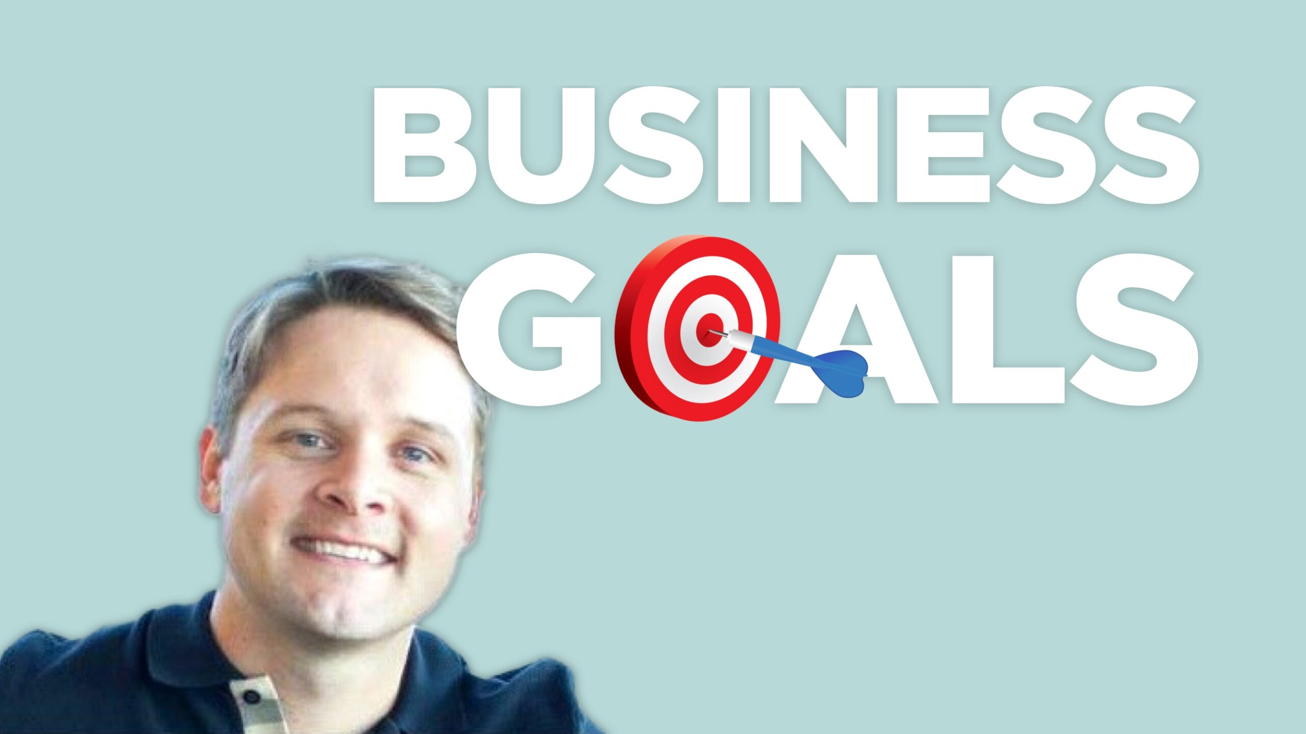 181 – Breaking Down Business Goals: Tips for Turning Long-Term Plans into Daily and Weekly Actions with Corey Ahern