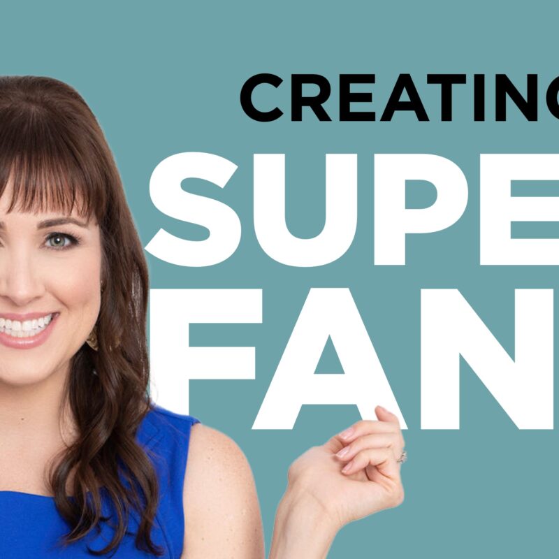 185 -  Unlock the Secrets to Creating Superfans: A Guide for Small Business Owners with Brittany Hodak